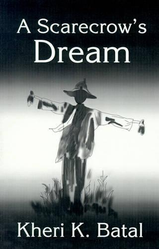 A Scarecrow's Dream