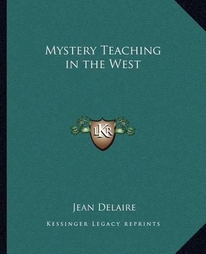 Mystery Teaching in the West