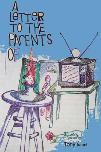 A Letter to the Parents Of