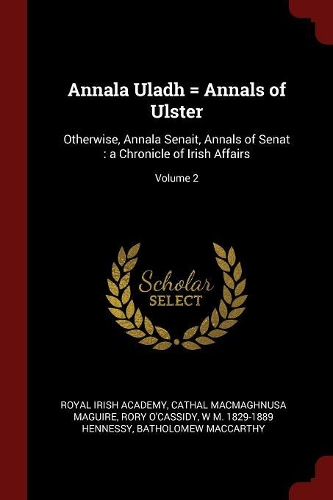 Annala Uladh = Annals of Ulster