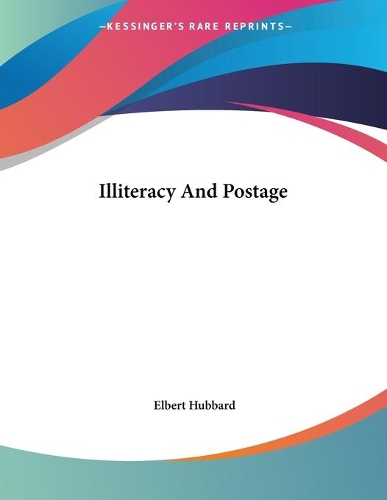Illiteracy And Postage