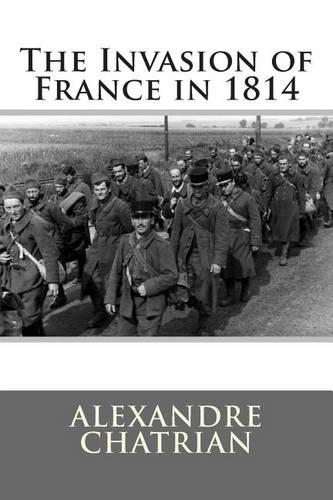 The Invasion of France in 1814