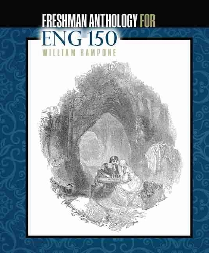 Freshman Anthology for ENG 150
