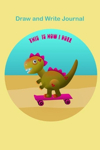 T Rex on a Skateboard at the Beach Draw and Write Journal