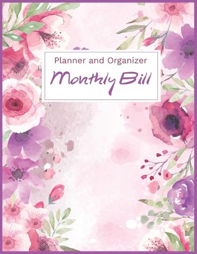 Monthly Bill Planner and Organizer 2020