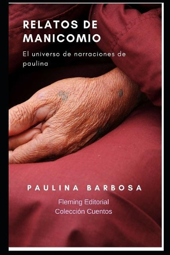 Relatos de Manicomio