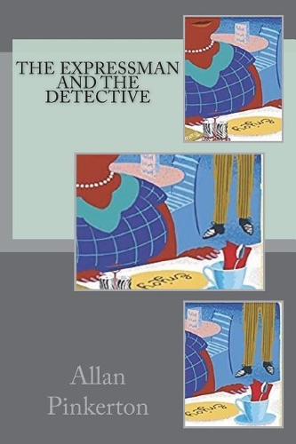 The Expressman and the Detective