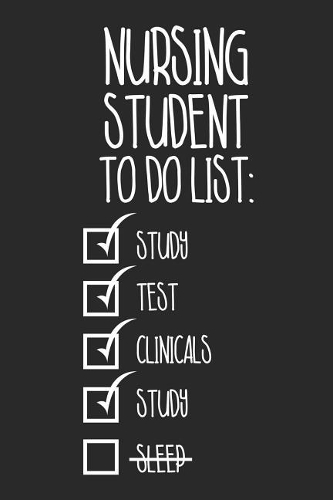 Nursing Student To Do List