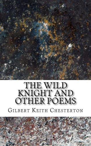 The Wild Knight and Other Poems