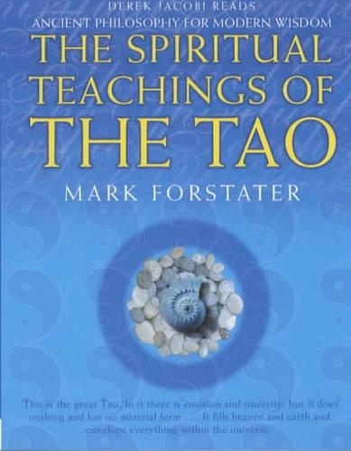 The Spiritual Teachings of the Tao