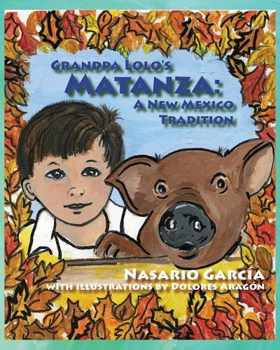 Grandpa Lolo's Matanza