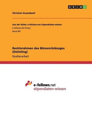 Rechtsrahmen des Börsenrückzuges (Delisting)