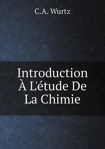 Introduction À L'étude De La Chimie