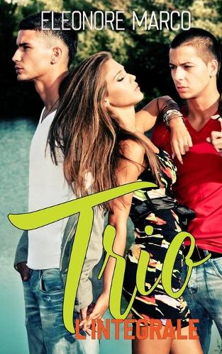 Trio (L'intégrale)