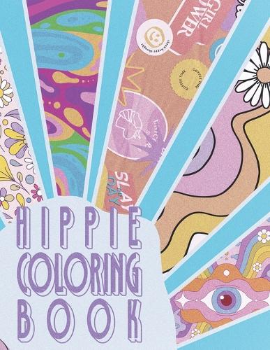 Hippie Coloring Book: Psychedelic Art Book For Adults