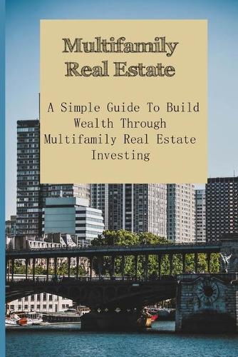 Multifamily Real Estate