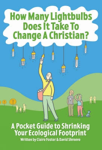 How Many Lightbulbs Does it Take to Change a Christian?