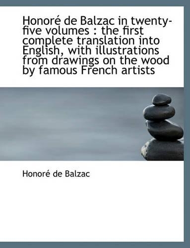 Honore de Balzac in Twenty-Five Volumes