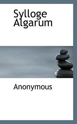 Sylloge Algarum: (Latin)
