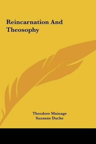 Reincarnation and Theosophy