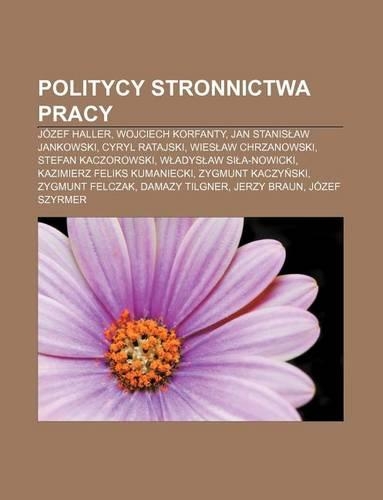 Politycy Stronnictwa Pracy