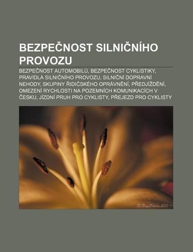 Bezpe Nost Silni Niho Provozu