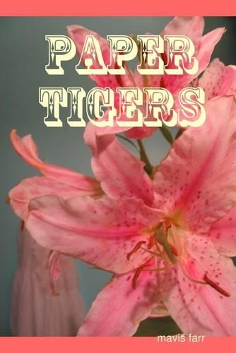 Paper Tigers