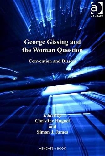 George Gissing and the Woman Question