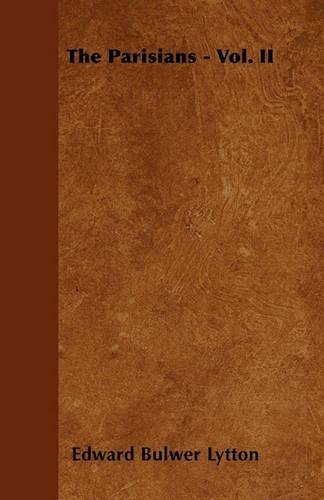 The Parisians - Vol. II: (English)
