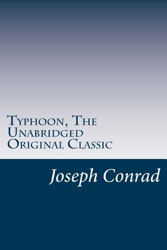Typhoon, The Unabridged Original Classic: (RGV Classic)