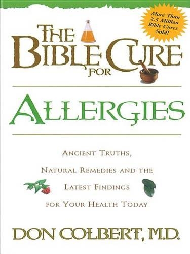 The Bible Cure for Allergies