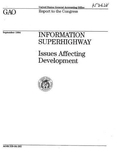 Information Superhighway: Issues Affecting Development