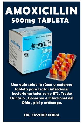 Amoxicilina 500mg Tableta