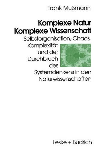 Komplexe Natur — Komplexe Wissenschaft