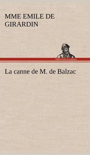 La canne de M. de Balzac