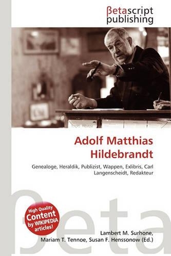Adolf Matthias Hildebrandt: (German)