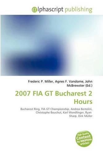 2007 Fia GT Bucharest 2 Hours