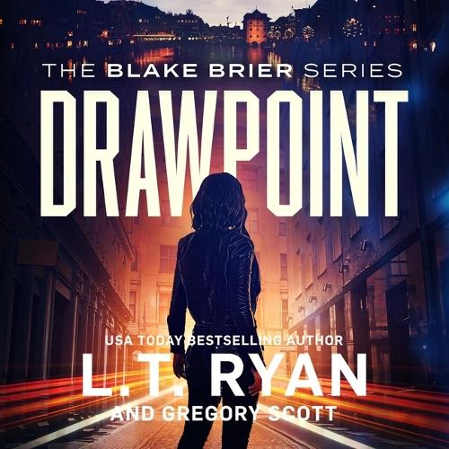 Drawpoint: (4 Blake Brier Thrillers)