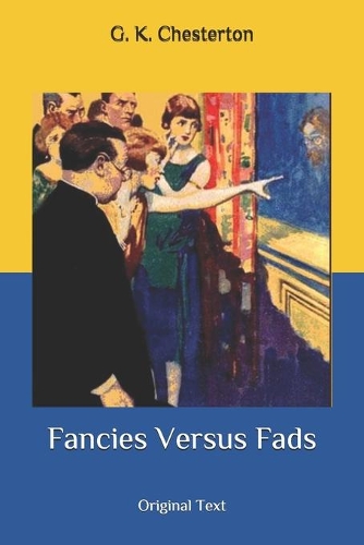 Fancies Versus Fads: Original Text