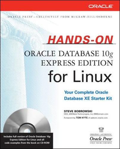 Hands-On Oracle Database 10g Express Edition for Linux: (Oracle Press)