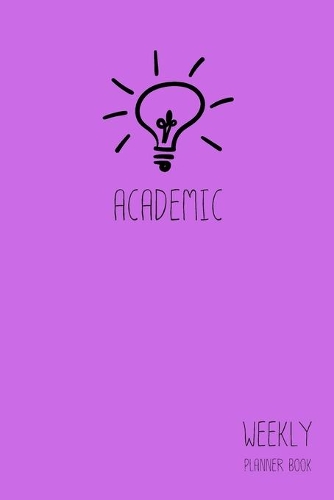 Academic Weekly Planner Book: Classic Purple 6x9 2 Years 104 Weeks Checklist Planning Undated Organizer / Calendar / Log / Journal / Notes(Academic Plan Books)