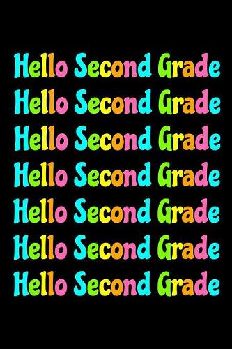 Hello Second Grade