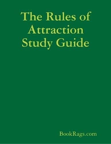 The Rules of Attraction Study Guide