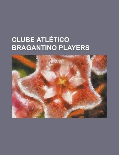 Clube Atletico Bragantino Players