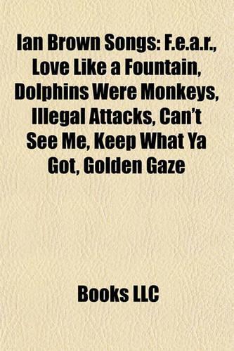 Ian Brown Songs