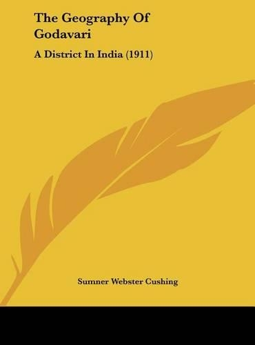 The Geography of Godavari: A District in India (1911)
