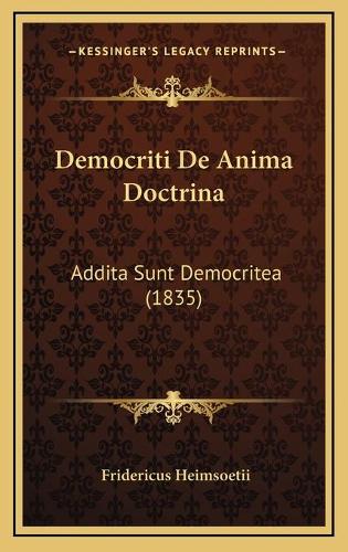 Democriti De Anima Doctrina