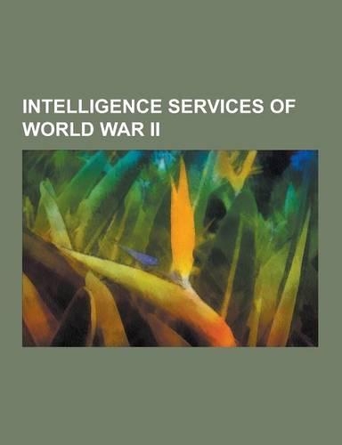 Intelligence Services of World War II