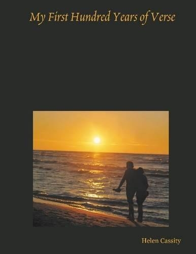 My First Hundred Years of Verse