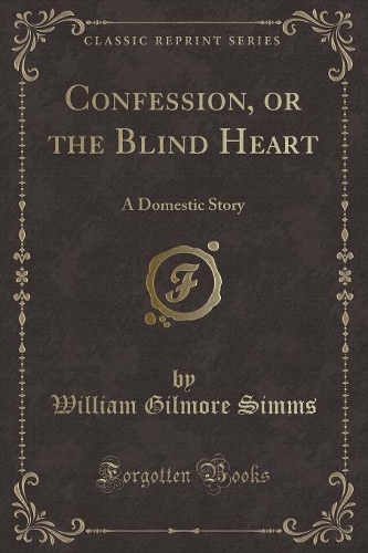 Confession, or the Blind Heart